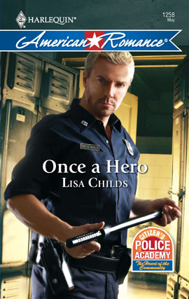 Title details for Once a Hero by Lisa Childs - Available